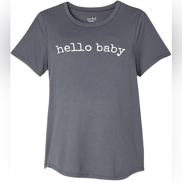NWT Isabel Maternity Gray Short Sleeve Tee with 'Hello Baby' Print - Picture 1 of 4